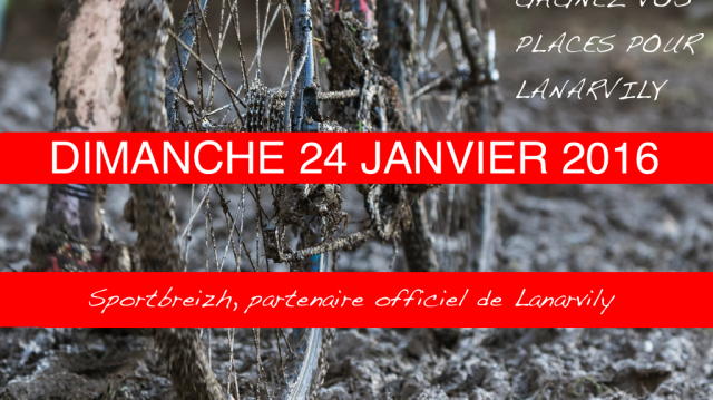 Lanarvily 2016: gagnez vos places !