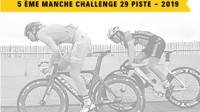 5me manche du challenge 29 piste : des nouveauts !