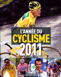 Ide cadeaux : L'anne du cyclisme 2011  