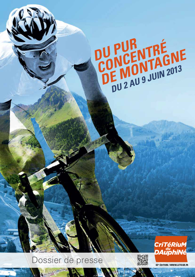 Critrium du Dauphin 2013 : En passant par  L’Alpe…