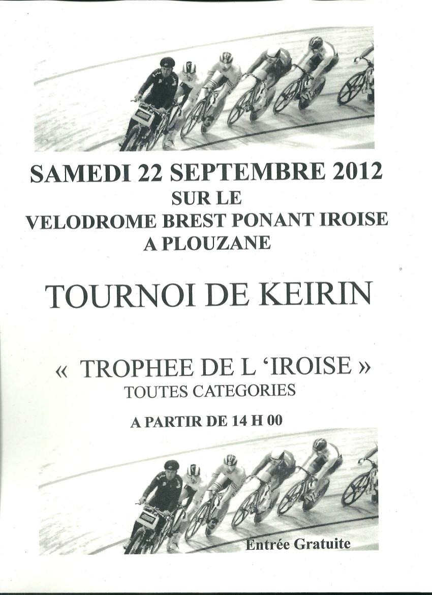 "Trophe de l'Iroise" de Keirin  Plouzan (29) le samedi 22 septembre