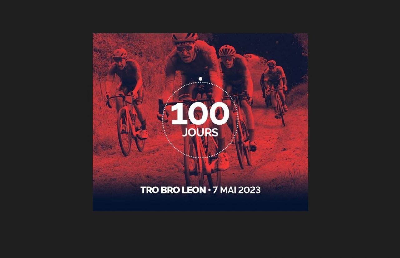 Le Tro Bro, c'est dans 100 jours