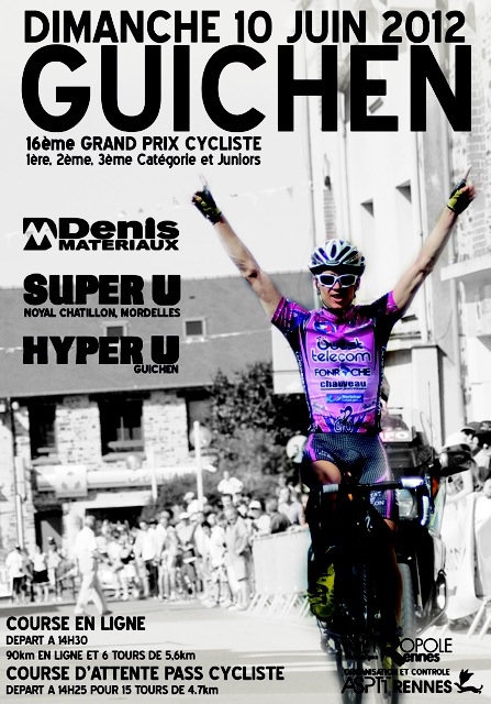 16me Grand Prix Cycliste de Guichen (35) le 10 Juin 2012